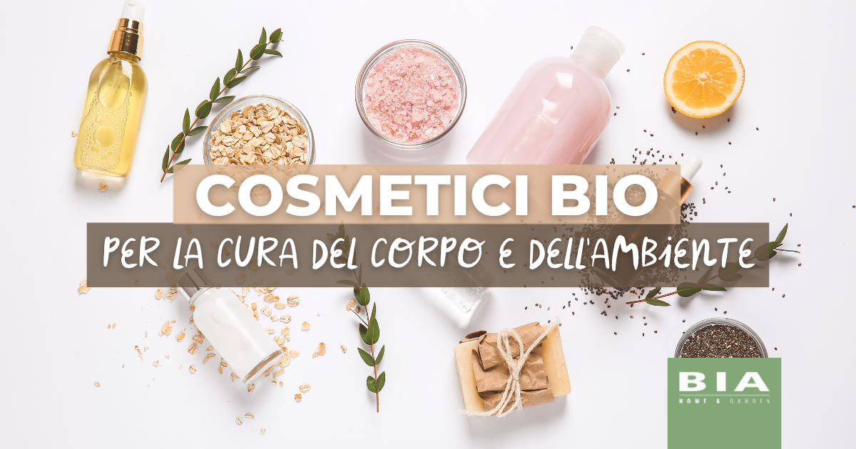 Cosmetici bio: che cosa sono e perché usarli