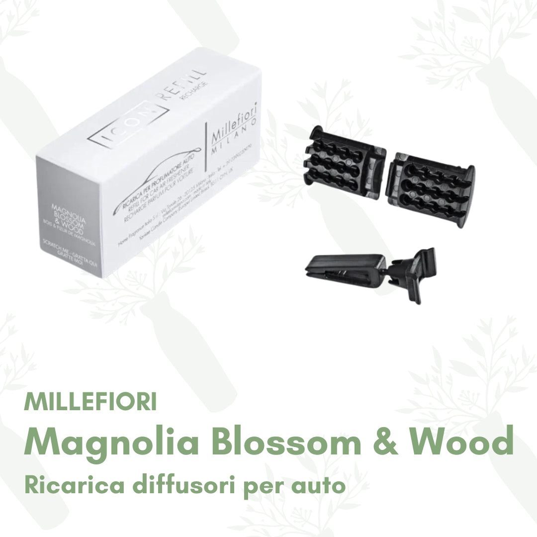 Magnolia Blossom & Wood - Ricarica Diffusore Auto Millefiori