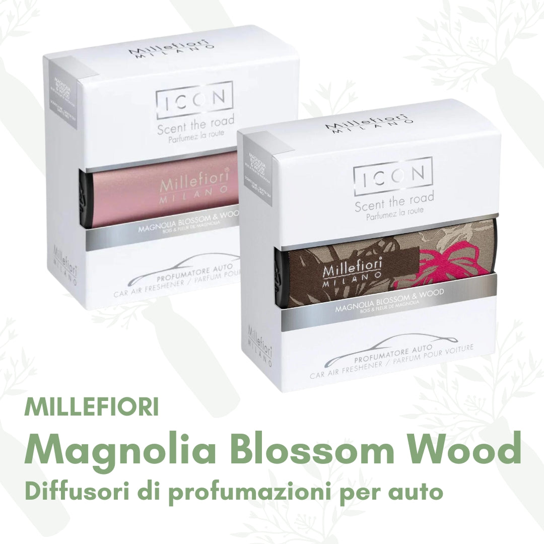 Magnolia Blossom & Wood - Diffusori di profumazioni per auto Millefiori