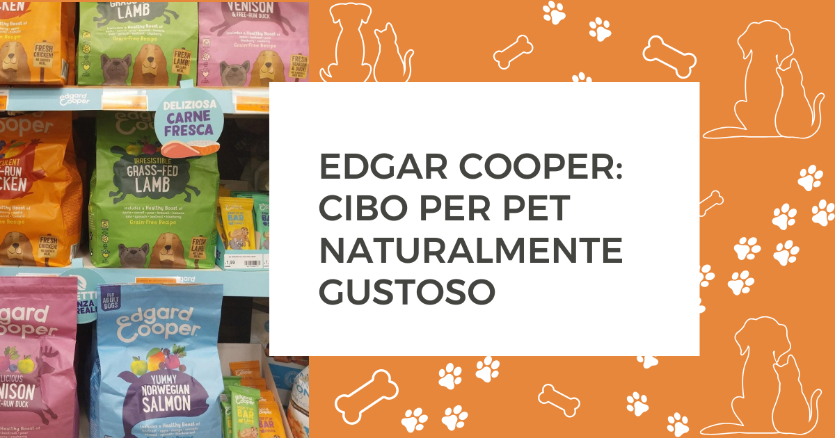 Edgar&Cooper: cibo per pet naturalmente gustoso