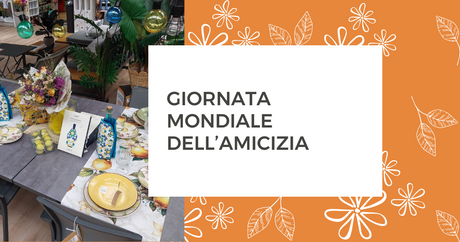 Giornata mondiale dell'amicizia