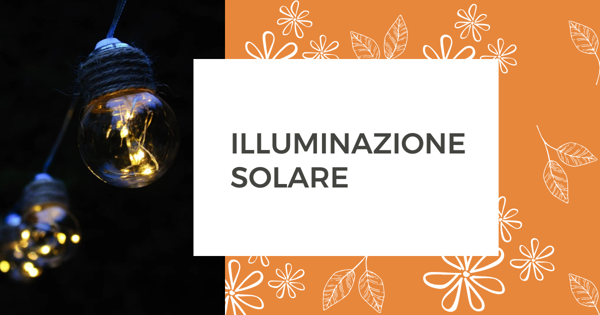 Illuminazione solare