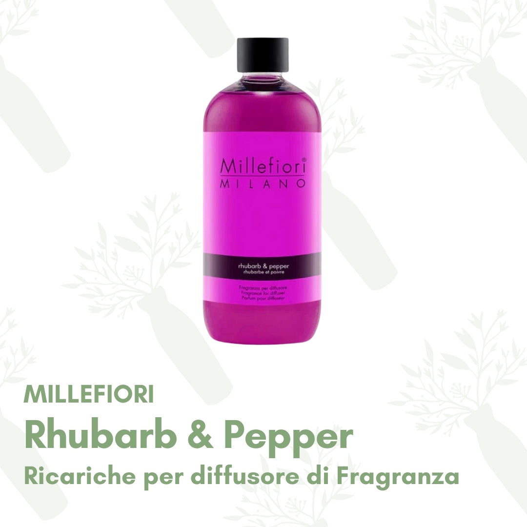 Rhubarb & Pepper - Ricarica per diffusore di fragranza Millefiori