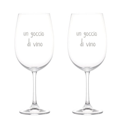 Set di due calici per vino in vetro con scritta bianca serigrafata "un goccio di vino".
