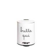 Pattumiera da 5 L bianca con scritta nera "butta qui".