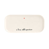 Vassoio  rettangolare in gres con scritta nera "è l'ora dell'aperitivo" e cuoricino rosso.
